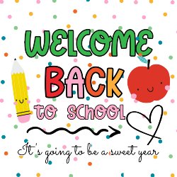 Welcome Back to School